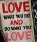 Картина Love what you do