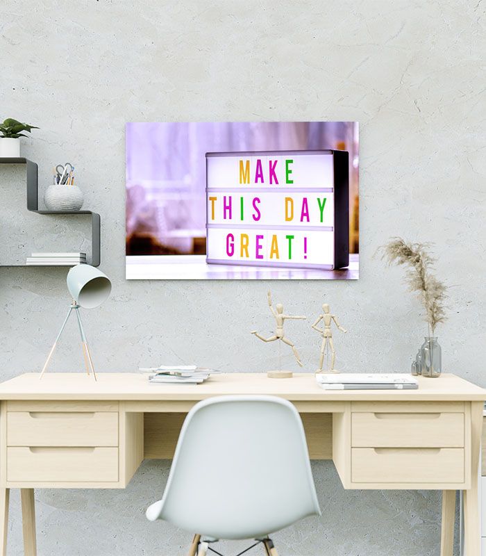 Картина Make this Day Great