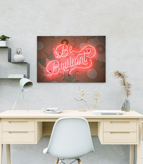 Картина Be Brilliant Картина Be Brilliant