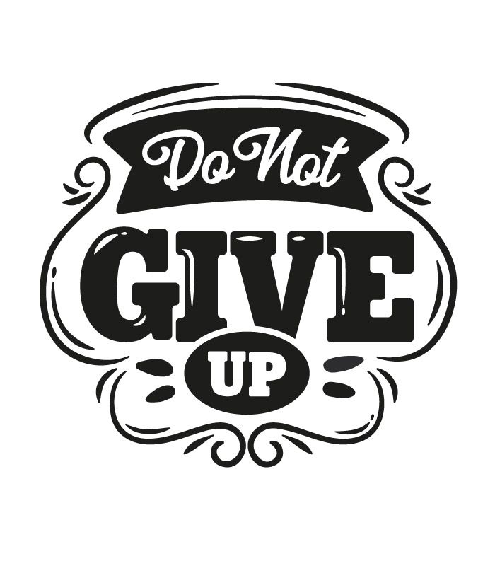 Наклейка текст -  Do not give up